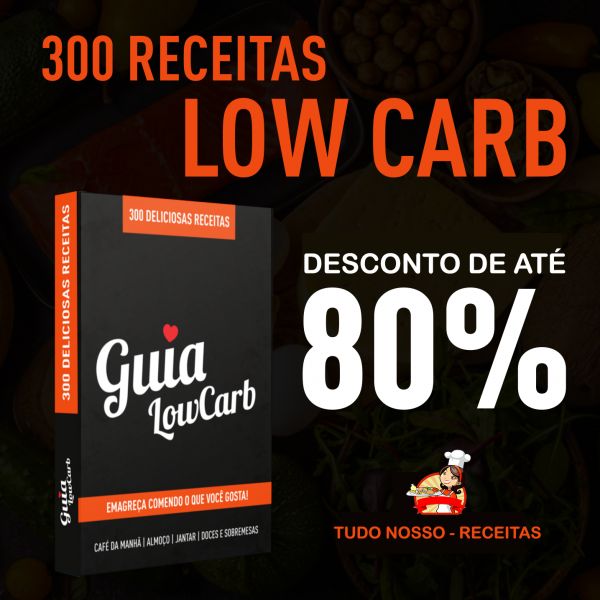 300 receitas low carb